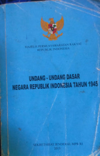 Image of Undang-Undang Dasar Negara Republik Indonesia Tahun 1945