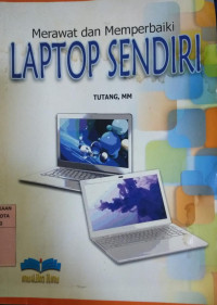 Image of Merawat dan memperbaiki laptop sendiri