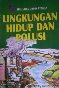 Image of Lingkungan Hidup dan Polusi
