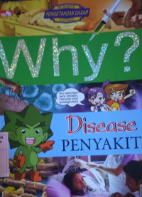 Image of WHY? Disease
