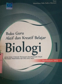 Image of Buku Guru aktif dan kreatif belajar biologi