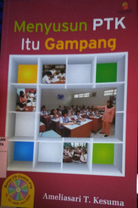 Image of Menyusun PTK Itu Gampang