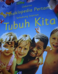 Image of Ensiklopedia pertama Tubuh Kita