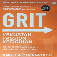 Image of Grit : Kekuatan passion + Kegigihan
