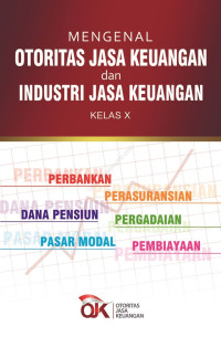 Image of Mengenal Otoritas jasa keuangan dan Industri Jasa Keuangan