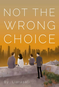 Image of Not The Wrong Choice