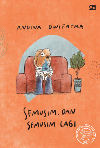 Image of Semusim, dan semusim lagi